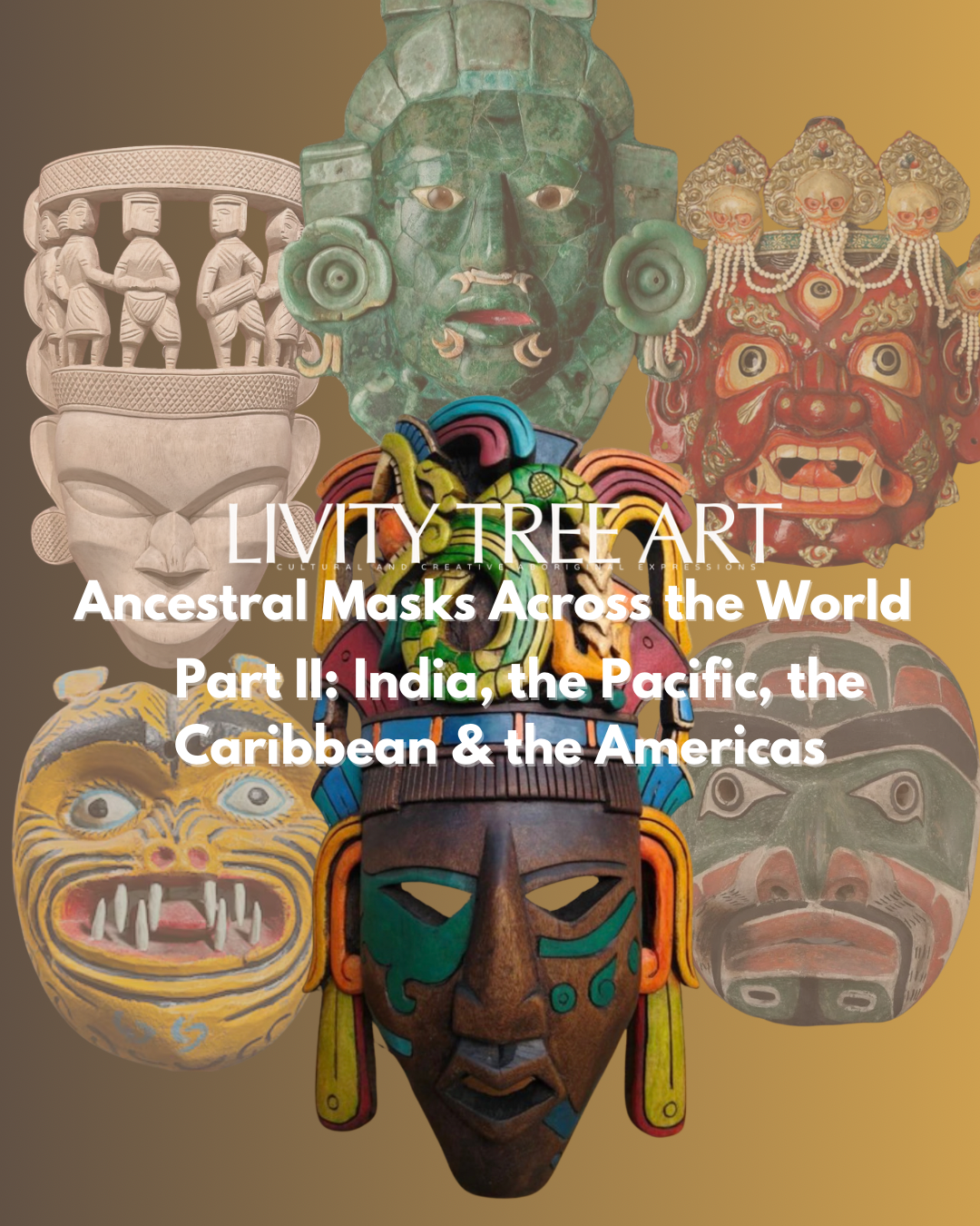 The Face Behind the Face, Part II: India, the Pacific, the Caribbean & the Americas